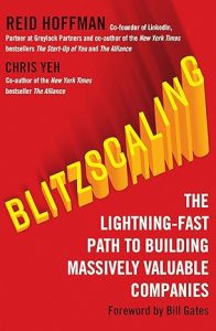 Blitzscaling: The Lightning-Fast Path to Building Massively Valuable Companies Book Cover