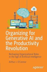 Organising for Generative AI and the Productivity Revolution Book Cover